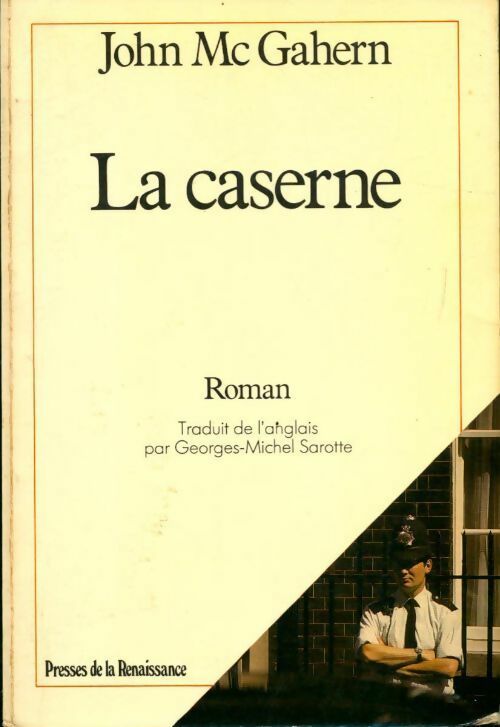 Livrenpoche : La caserne - John McGahern - Livre
