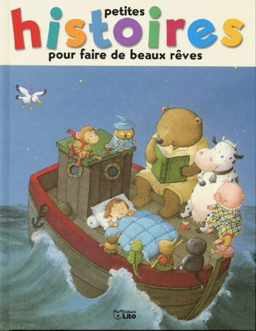 Livrenpoche : Petites histoires pour faire de beaux rêves Tome IV - Marie-Odile Judes - Livre