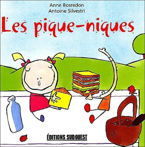 Livrenpoche : Les pique-niques - Anne Bosredon - Livre