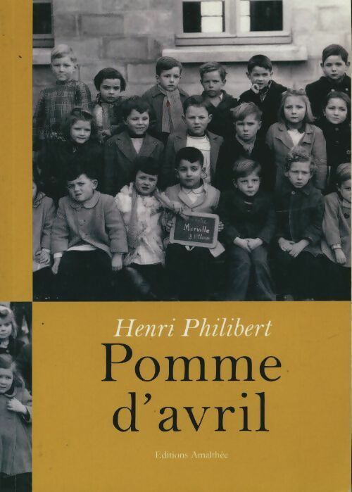 Livrenpoche : Pomme d'avril - Henri Philibert - Livre