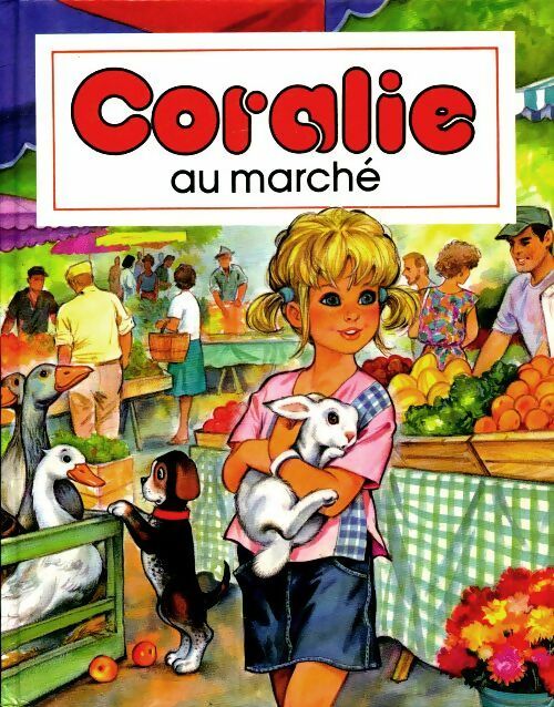 Livrenpoche : Coralie au marché - Inconnu - Livre