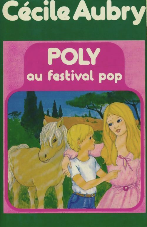 Livrenpoche : Poly au festival pop - Cécile Aubry - Livre