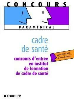 Livrenpoche : Cadre de santé. Concours d'entrée en institut de formation - Sylvie Pierre - Livre