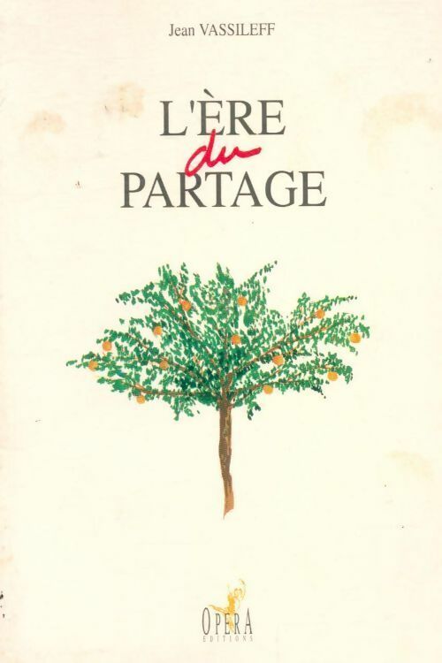 Livrenpoche : L'ère du partage - Jean Vassileff - Livre