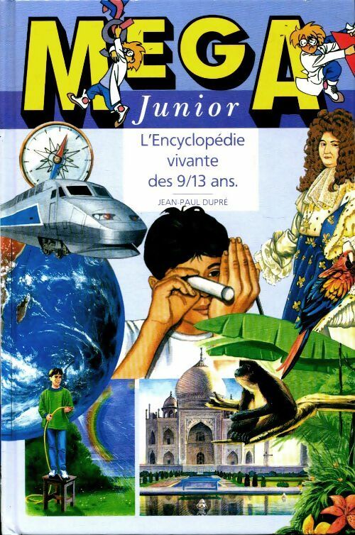 Livrenpoche : Méga junior - Jean-Paul Dupré - Livre