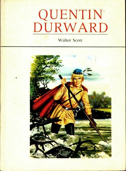 Livrenpoche : Quentin Durward - Walter Scott - Livre