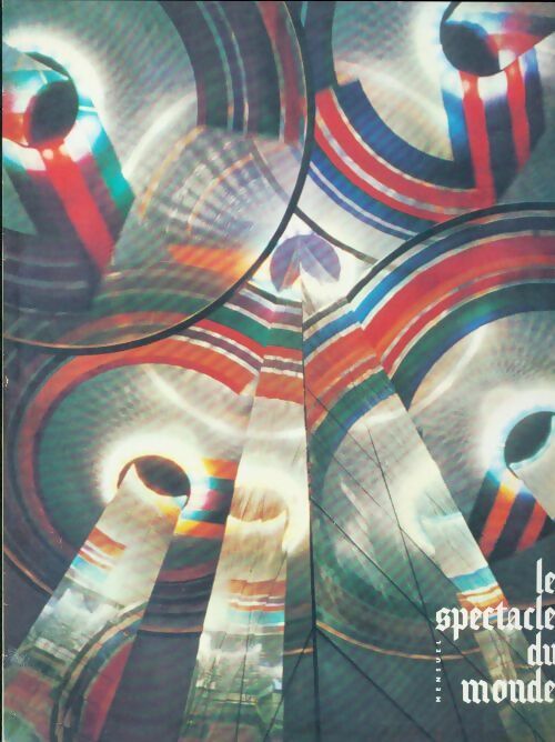 Livrenpoche : Le spectacle du monde n°98 - Collectif - Livre