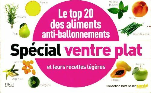 Livrenpoche : Le top 20 des aliments anti-ballonnements spécial ventre plat - Collectif - Livre