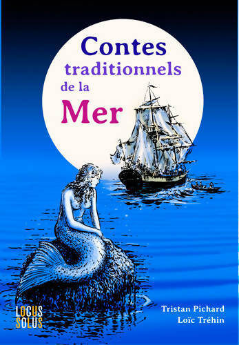 Livrenpoche : Contes traditionnels de la mer - Tristan Pichard - Livre