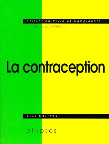 Livrenpoche : La contraception - Yves Malinas - Livre