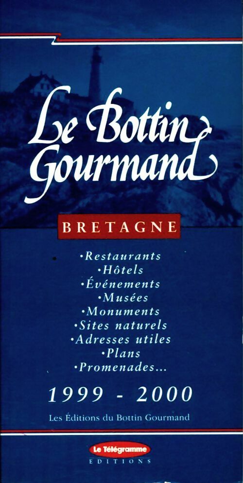 Livrenpoche : Le bottin gourmand de la Bretagne 1999-2000 - Collectif - Livre