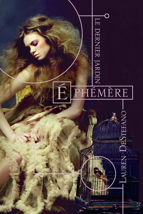 Livrenpoche : Le dernier jardin Tome I : Éphémère - Lauren Destefano - Livre