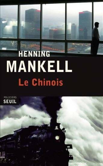 Livrenpoche : Le chinois - Henning Mankell - Livre