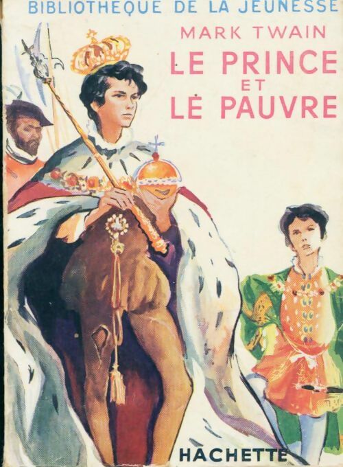 Le prince et le pauvre - Mark Twain - Livre