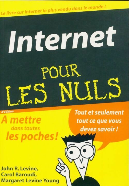 Livrenpoche : Internet pour les nuls - Carol Baroudi - Livre