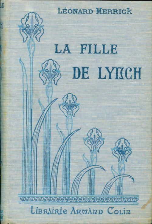 Livrenpoche : La fille de Lynch - Léonard Merrick - Livre