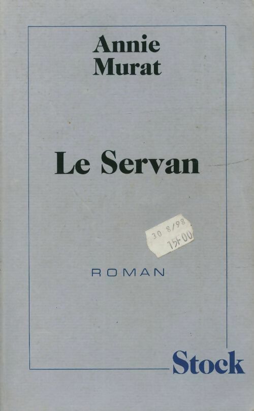 Livrenpoche : Le Servan - Annie Murat - Livre