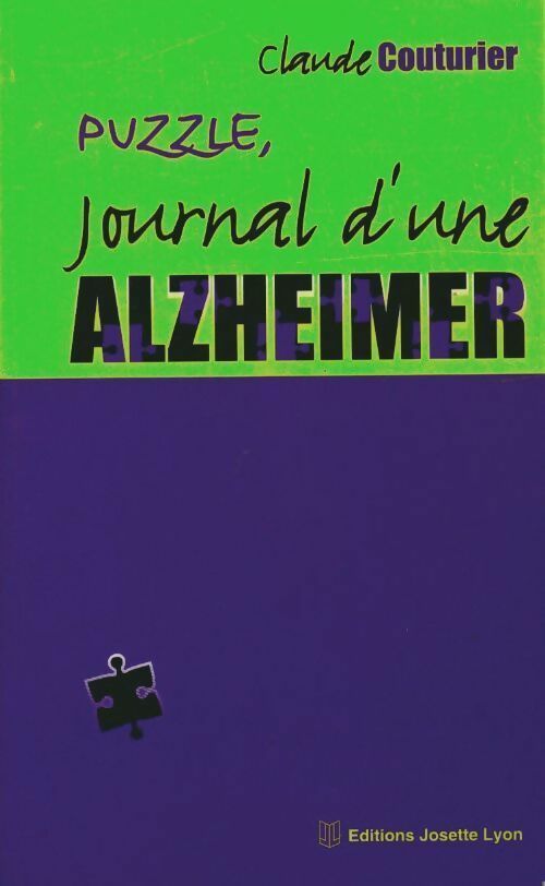 Livrenpoche : Puzzle, journal d'une Alzheimer - Claude Couturier - Livre