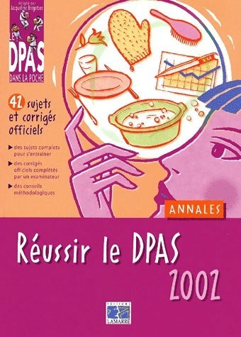 Livrenpoche : Réussir le DPAS. Annales 2002 - Collectif - Livre