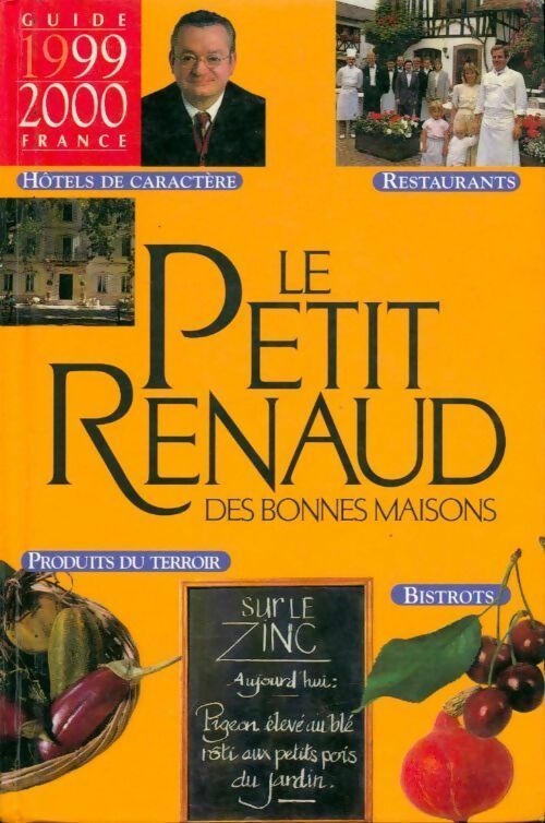 Livrenpoche : Le petit Renaud des bonnes maisons 1999-2000 - Collectif - Livre