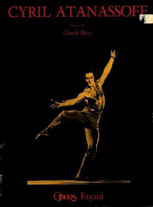 Livrenpoche : Cyril Atanassoff - Claude Bessy - Livre