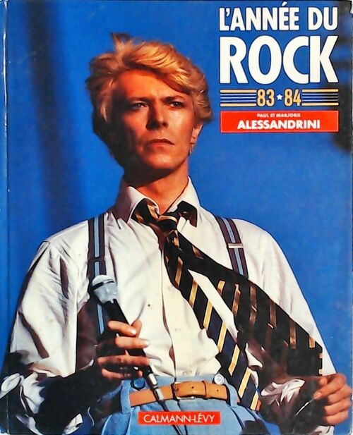 Livrenpoche : L'année du rock 83-84 - Paul Alessandrini - Livre