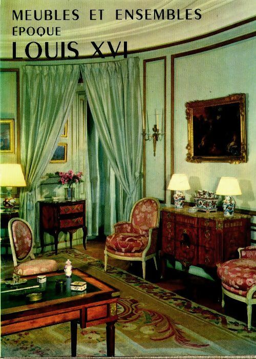 Livrenpoche : Meubles et ensembles époque Louis XVI - Yvonne Brunhammer - Livre