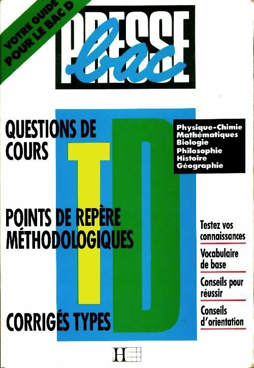 Livrenpoche : Guide presse bac Terminales D - Collectif - Livre