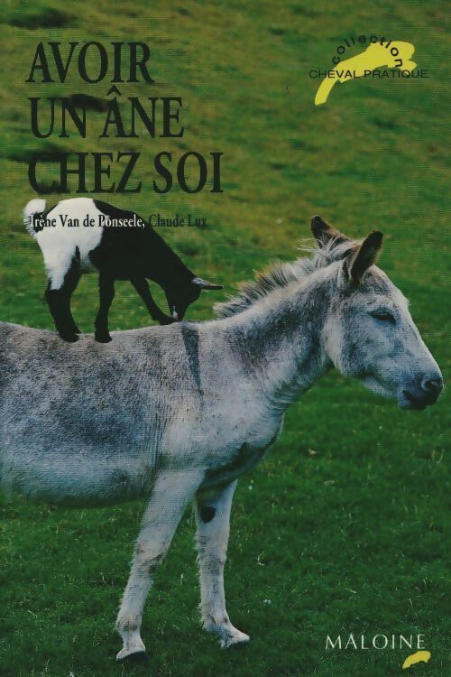 Avoir un âne chez soi - Claude Lux - Livre