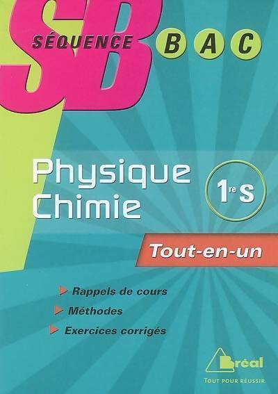 Livrenpoche : Physique-chimie 1ère S : Tout-en-un - Séverine Bagard - Livre