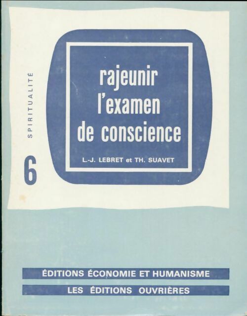 Livrenpoche : Rajeunir l'examen de conscience - Louis-Joseph Lebret - Livre