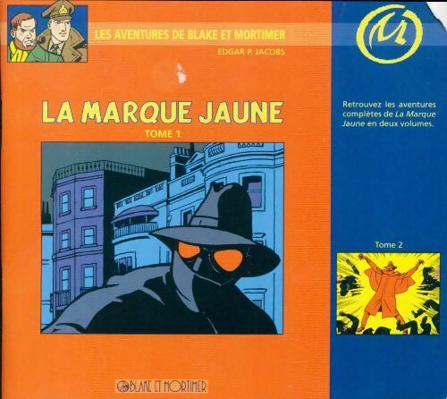 Livrenpoche : La marque jaune Tome I - Edgar P. Jacobs - Livre