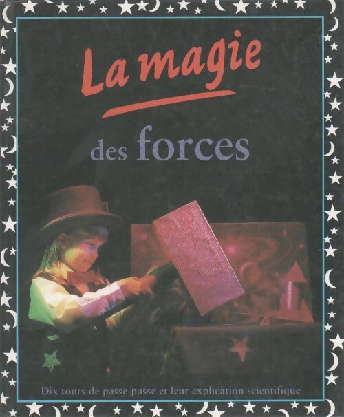 Livrenpoche : Magie des forces - Chris Oxlade - Livre