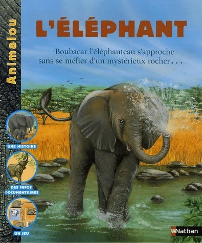 Livrenpoche : L'éléphant - Mymi Doinet - Livre