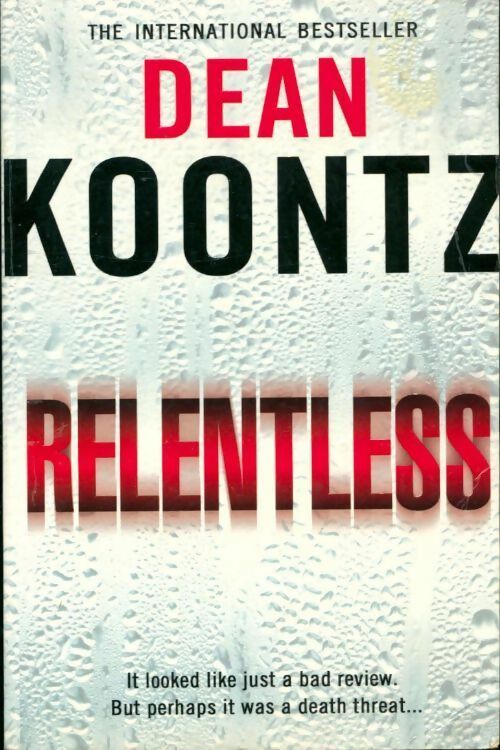 Livrenpoche : Relentless - Dean Ray Koontz - Livre