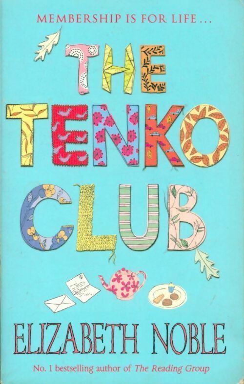 Livrenpoche : The tenko club - Elizabeth Noble - Livre