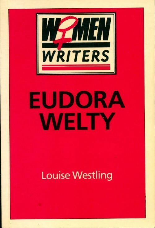 Livrenpoche : Eudora welty - Louise Westling - Livre