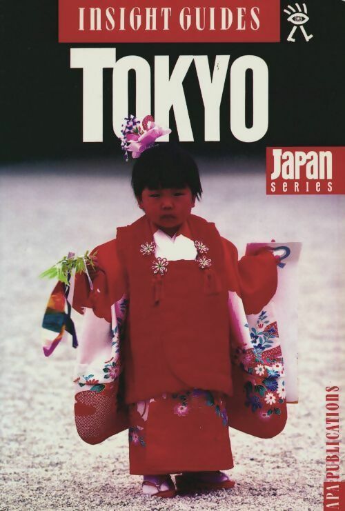 Livrenpoche : Tokyo insight guide - Collectif - Livre