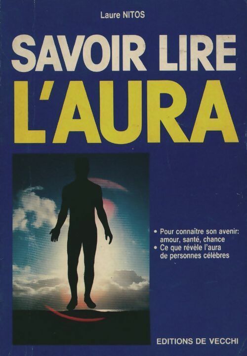 Savoir lire l'Aura - Laure Nitos - Livre