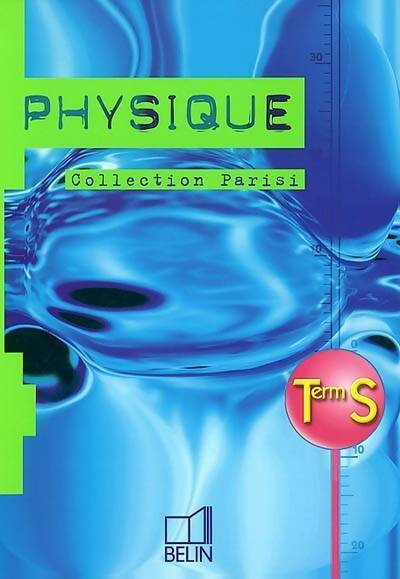 Livrenpoche : Physique terminale S - Collectif - Livre