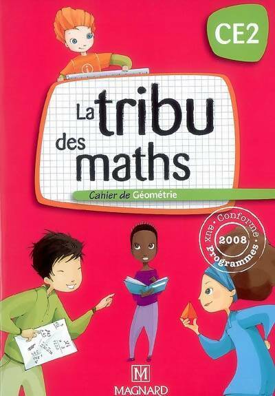 Livrenpoche : La tribu des maths CE2 : Cahier de géométrie - Christophe Demagny - Livre