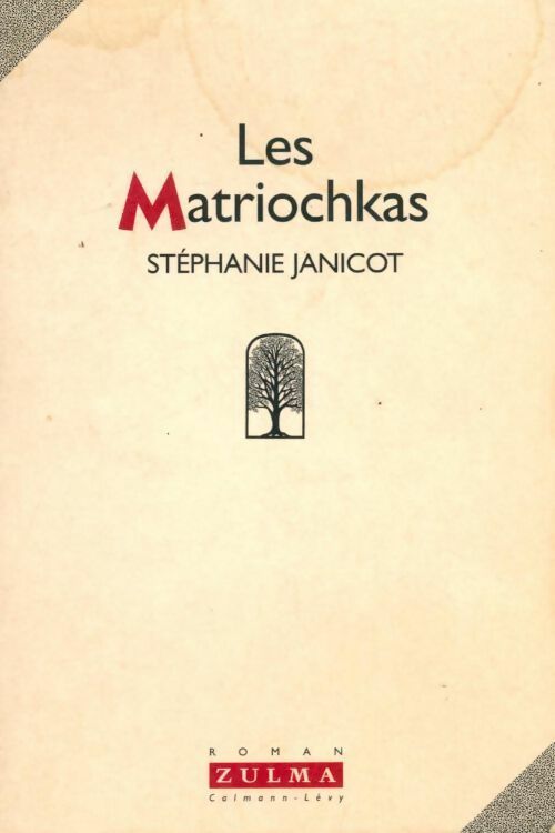 Livrenpoche : Les matriochkas - Stéphanie Janicot - Livre
