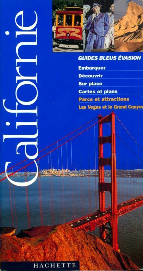 Livrenpoche : Guide bleu Évasion : Californie - Isabelle Villaud - Livre