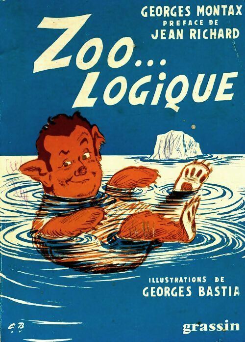 Livrenpoche : Zoo...logique - Georges Montax - Livre