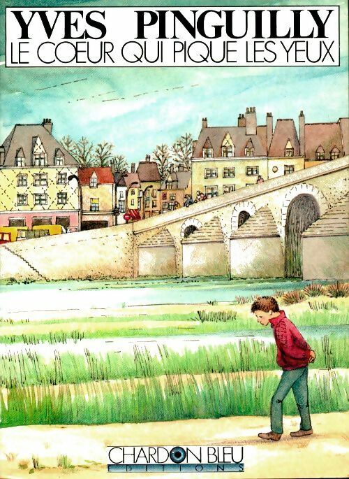 Livrenpoche : Le coeur qui pique les yeux - Yves Pinguilly - Livre