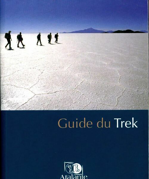 Livrenpoche : Guide du trek 2011-2012 - Collectif - Livre