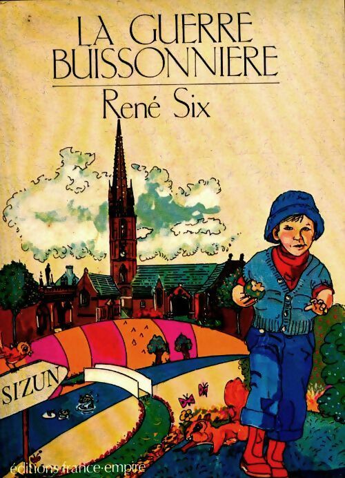 Livrenpoche : La guerre buissonnière - René Six - Livre