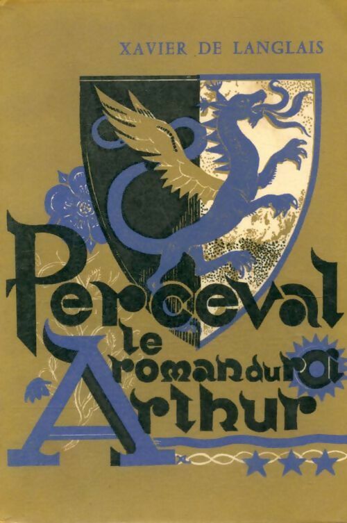 Livrenpoche : Le roman du roi Arthur Tome III : Perceval - Xavier De Langlais - Livre