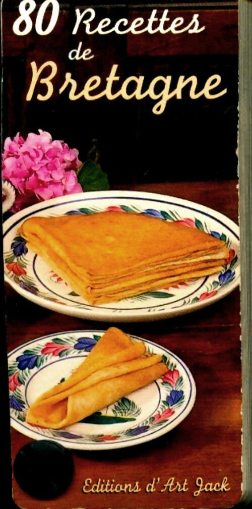 Livrenpoche : 80 recettes de Bretagne - R Queffeulou - Livre