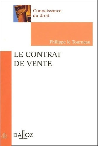 Livrenpoche : Le contrat de vente - Philippe Le Tourneau - Livre